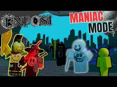 Enfosi's Maniac mode is STRAIGHT CHAOS! Enfosi Maniac mode update